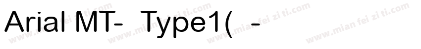 Arial MT-粗体Type1(西方字体转换
